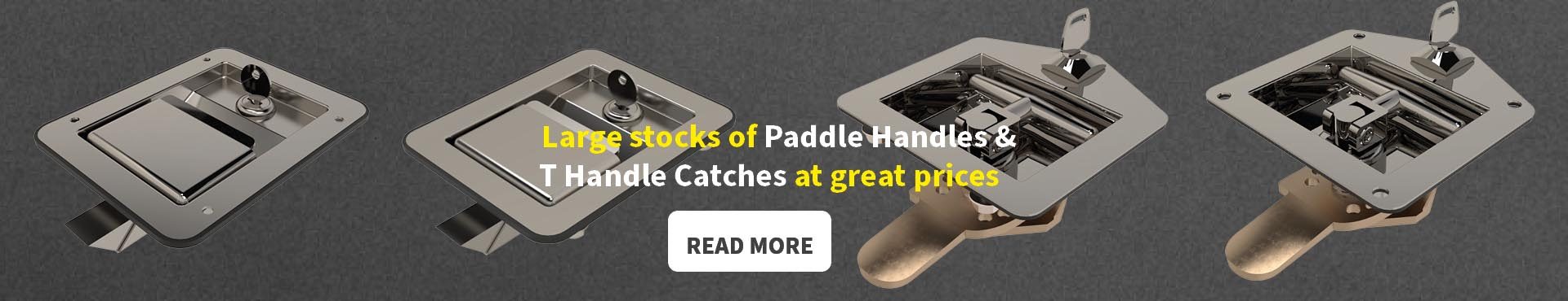 Advert for Bloxwich as we now stock even more paddle catches & T handle catches.